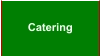 Catering